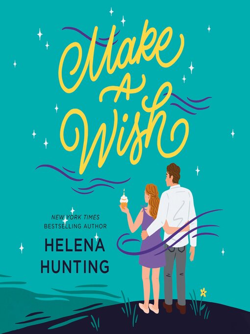 Title details for Make a Wish by Helena Hunting - Available